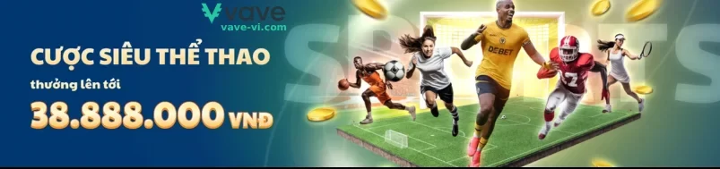 Tin Tức VAVE Casino – Cập Nhật Thông Tin Mới Nhất Mỗi Ngày